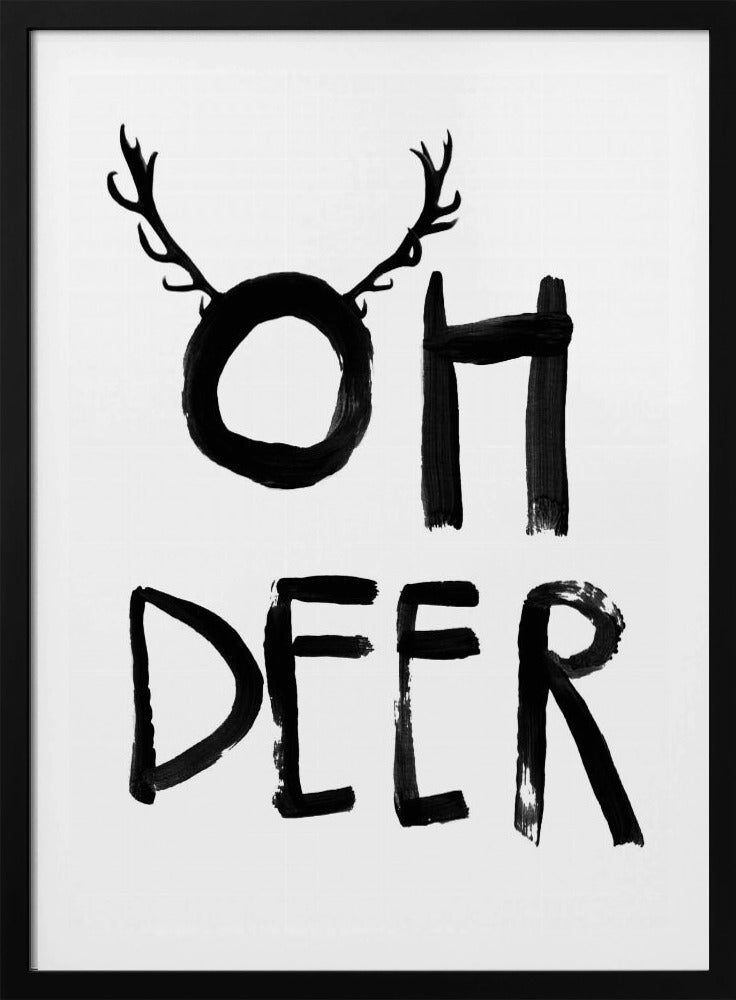 Oh Deer - Poster / Art Print