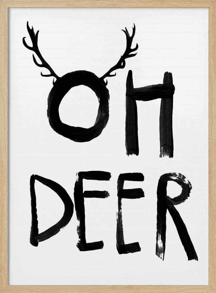 Oh Deer - Poster / Art Print