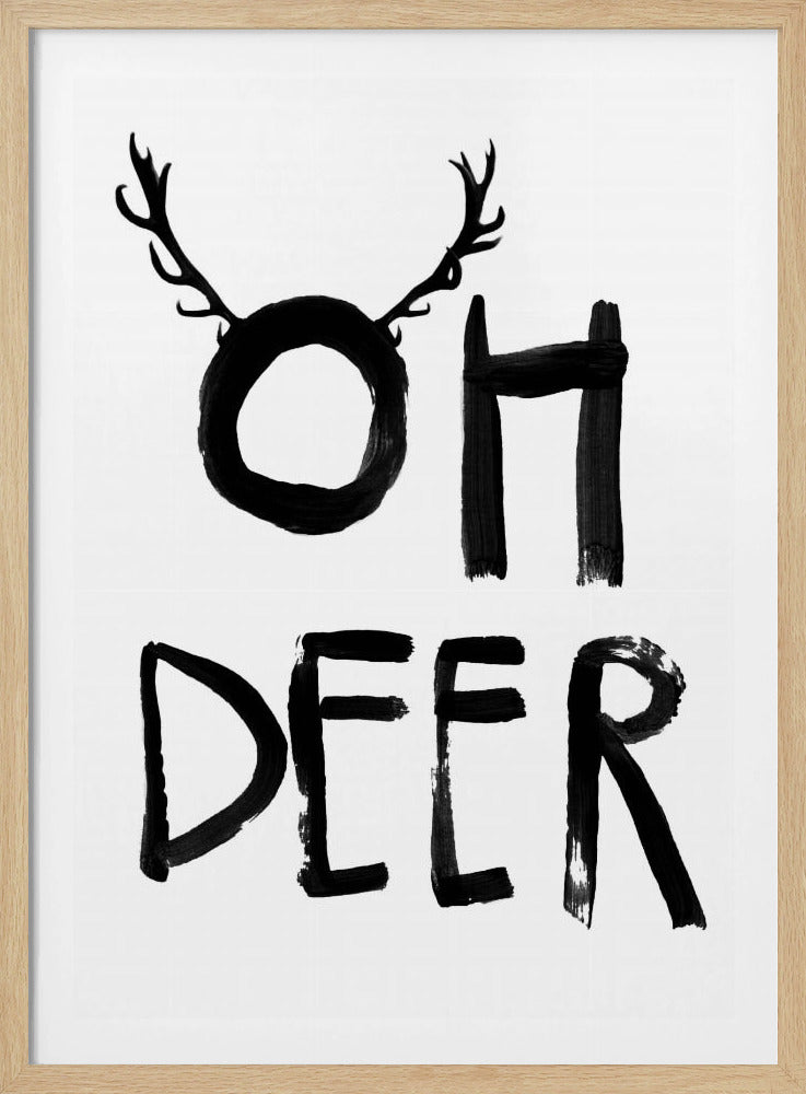Oh Deer - Poster / Art Print