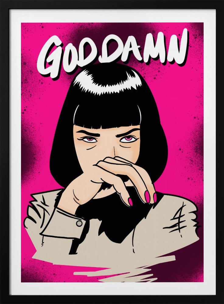 GODDAMN! - Poster / Art Print