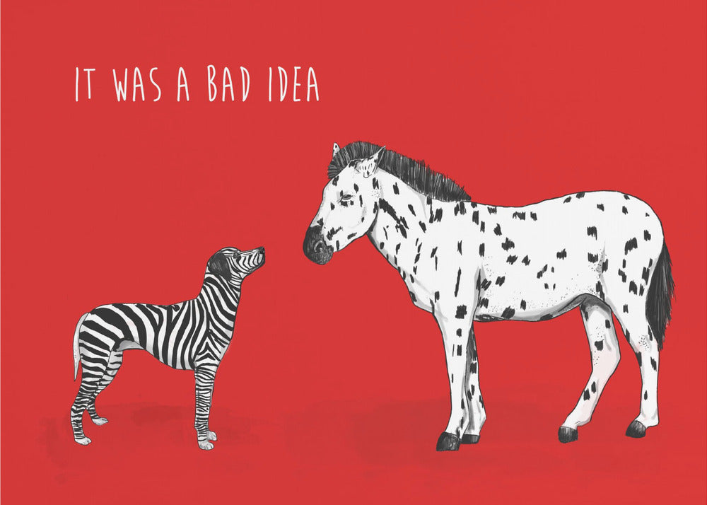 Bad idea - Poster / Art Print