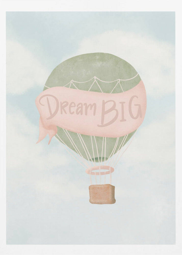 Dream Big Pink - Poster / Art Print