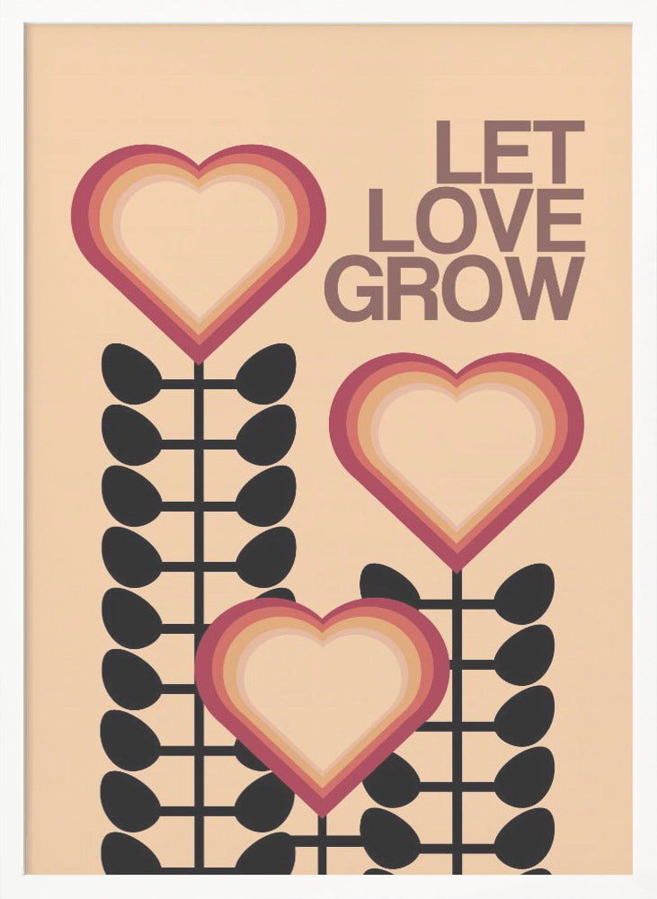 Let Love Grow Cream - Poster / Art Print