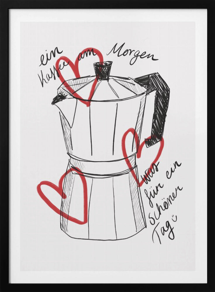 Kaffee am Morgen - Poster / Art Print