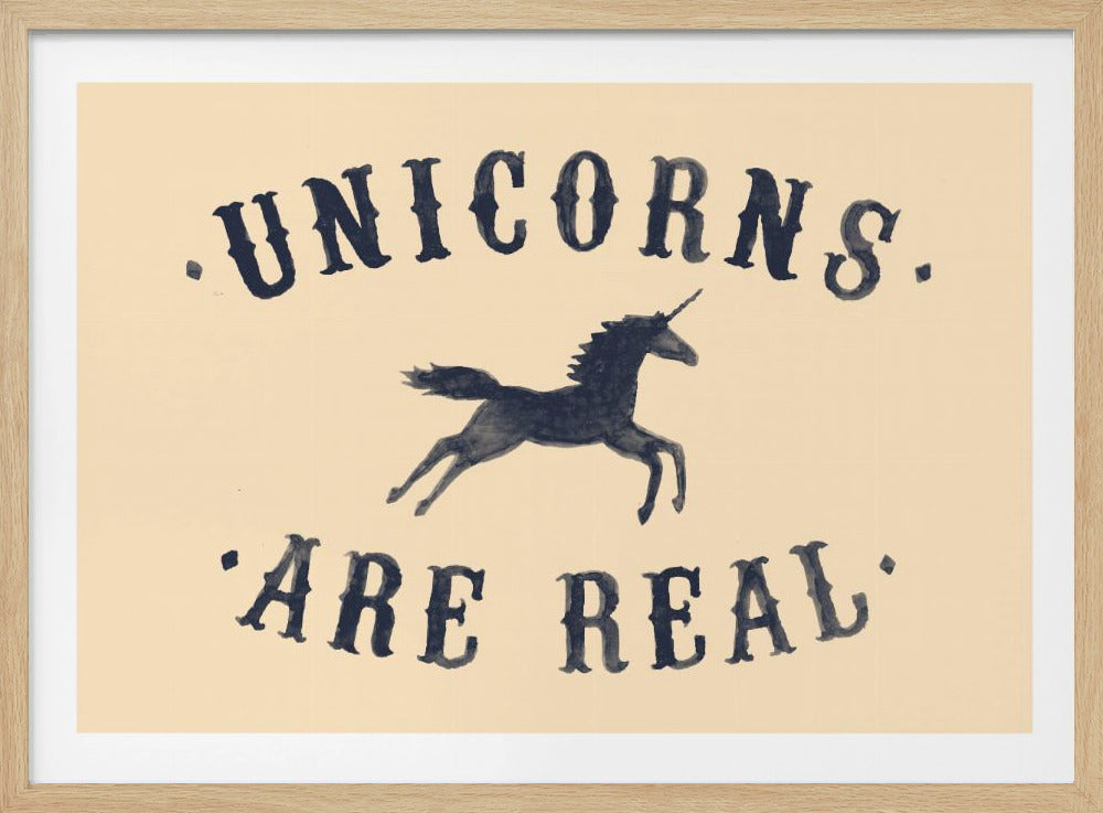 Unicorns Are Real Ii - Poster / Art Print