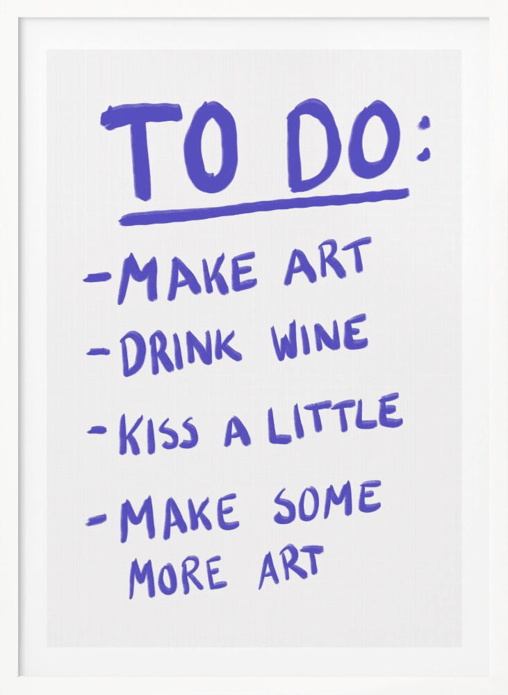 To Do - Poster / Art Print