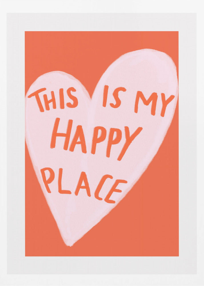 Happy Place - Poster / Art Print