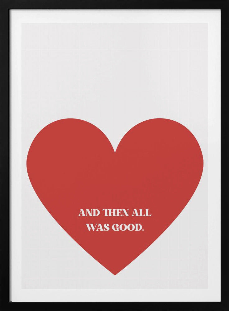 All Good - Poster / Art Print