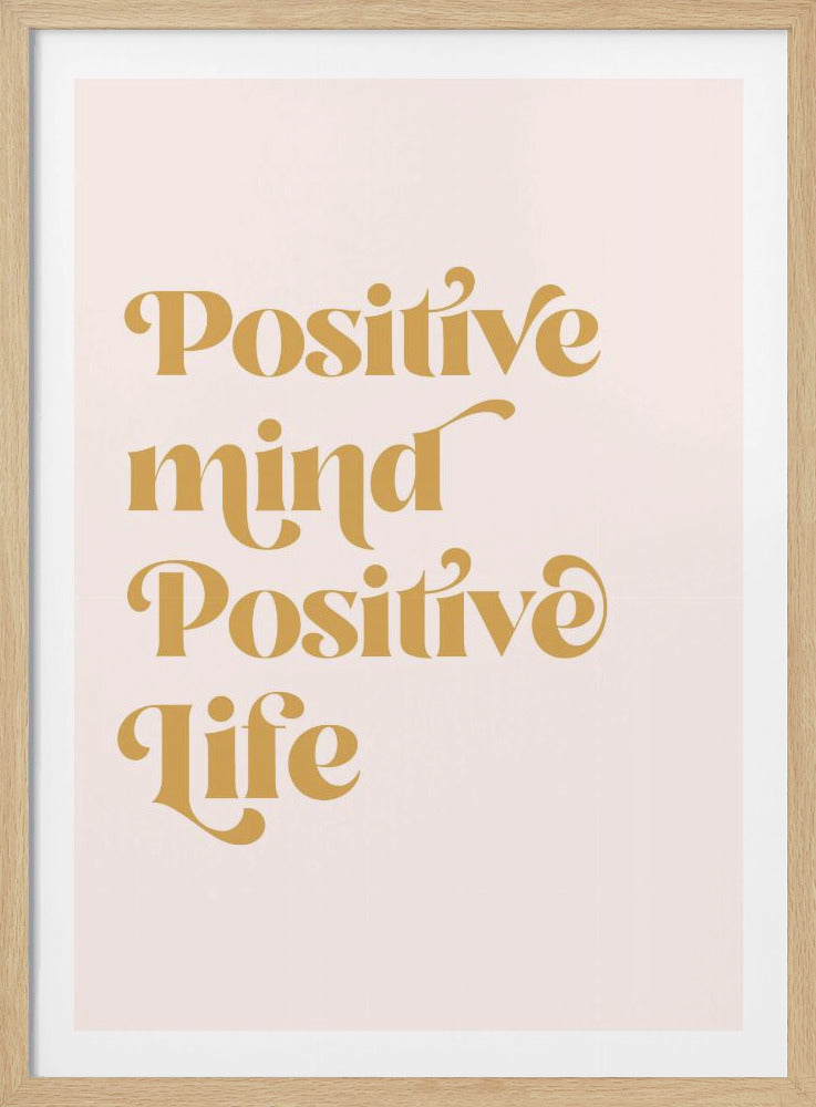 Positive - Poster / Art Print