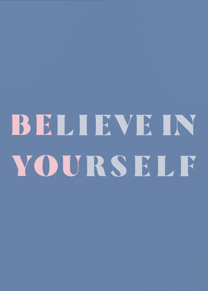 Be You - Poster / Art Print