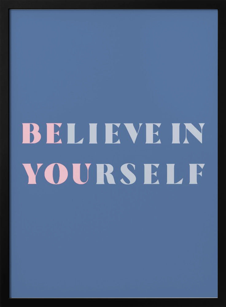 Be You - Poster / Art Print