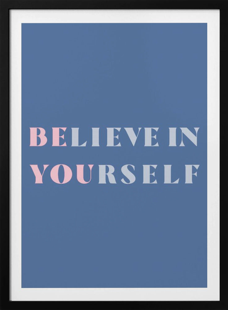 Be You - Poster / Art Print