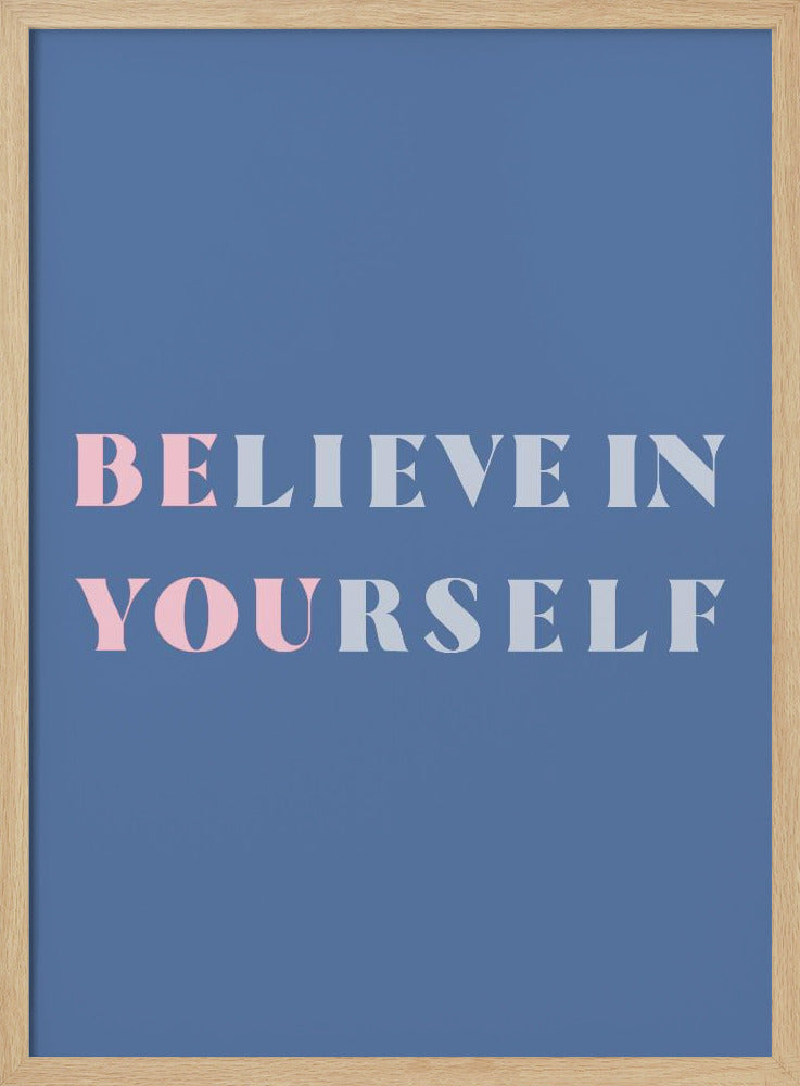 Be You - Poster / Art Print