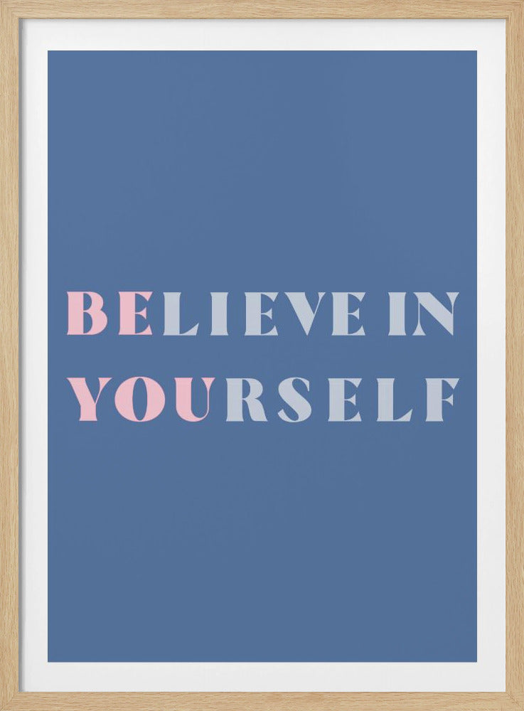 Be You - Poster / Art Print