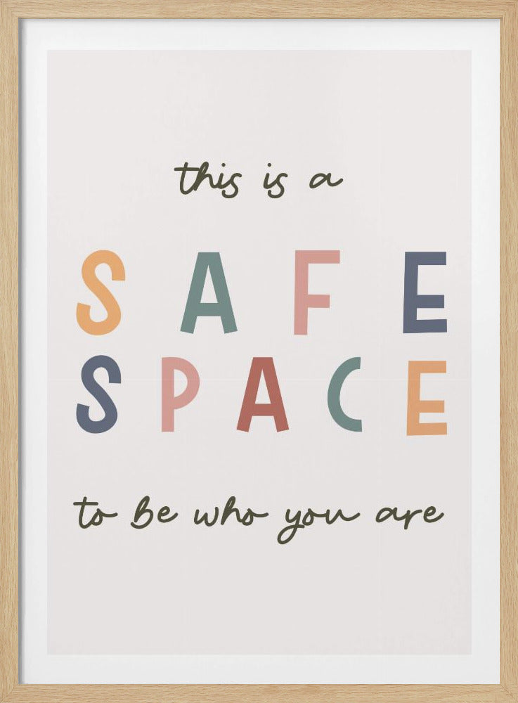 Safe Space - Poster / Art Print