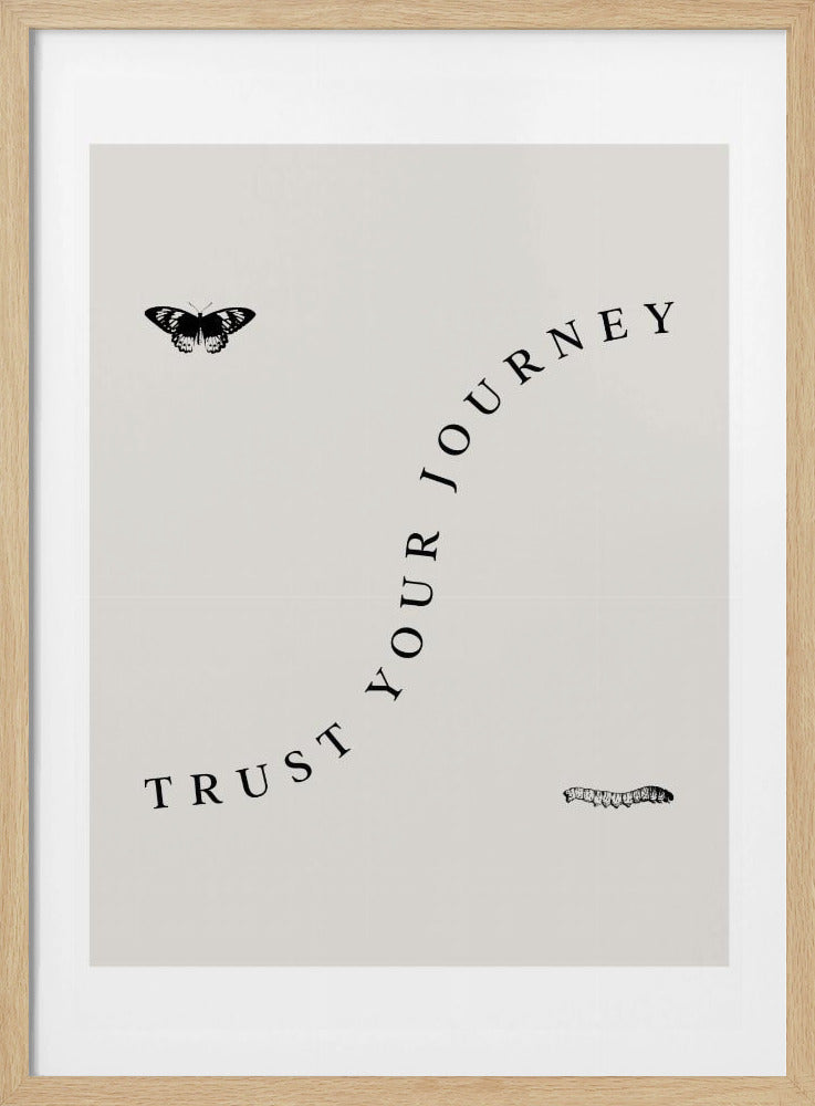 Trust Your Journey - Poster / Art Print