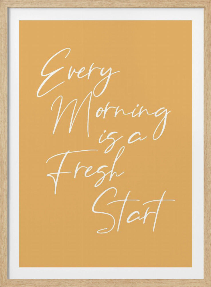 Fresh Start - Poster / Art Print