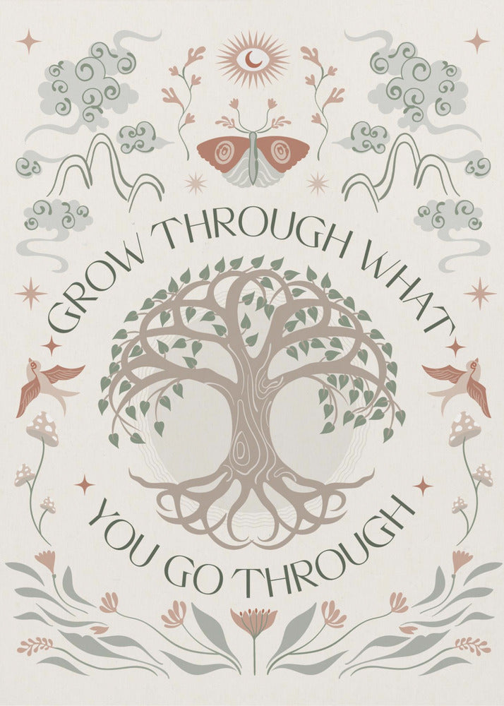 Grow Through - Poster / Art Print
