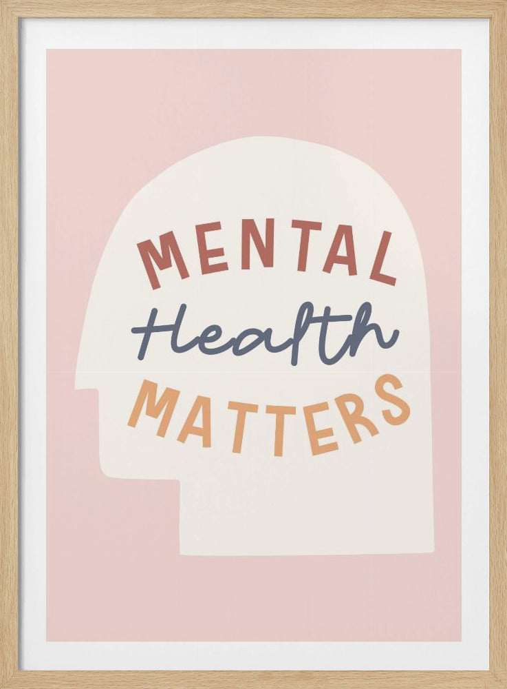 Mental health matters - Poster / Art Print