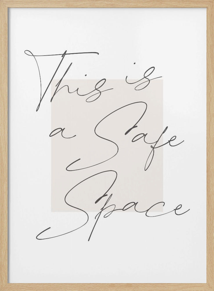 Safe Space - Poster / Art Print