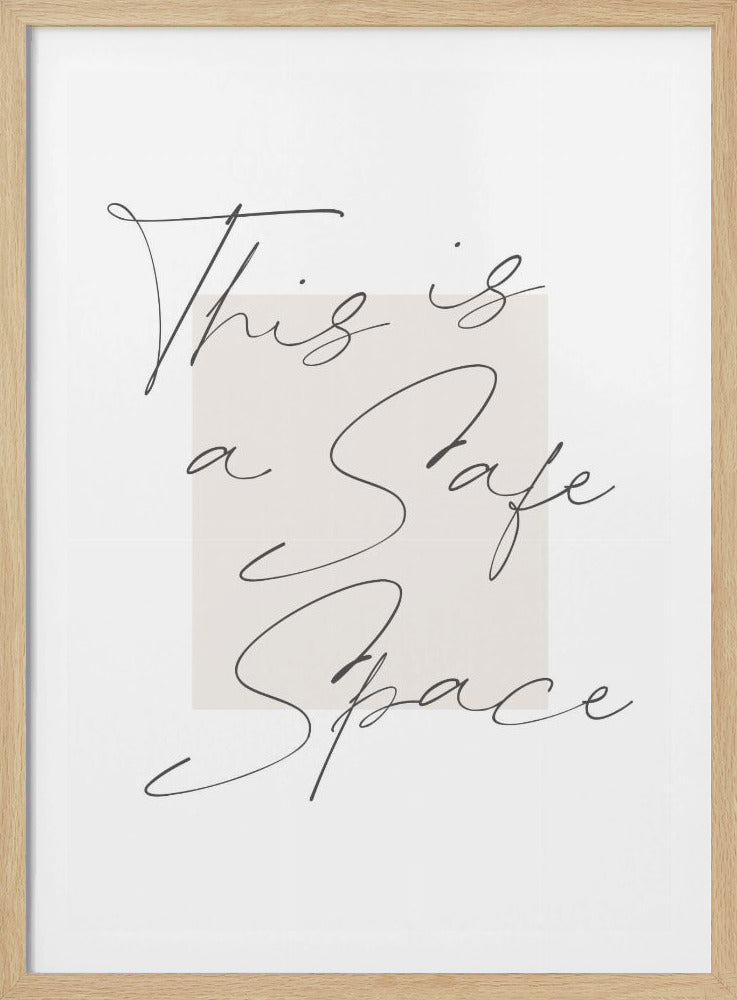 Safe Space - Poster / Art Print