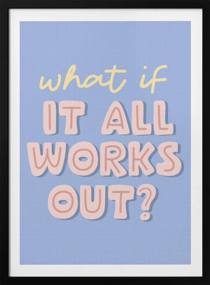 What If - Poster / Art Print