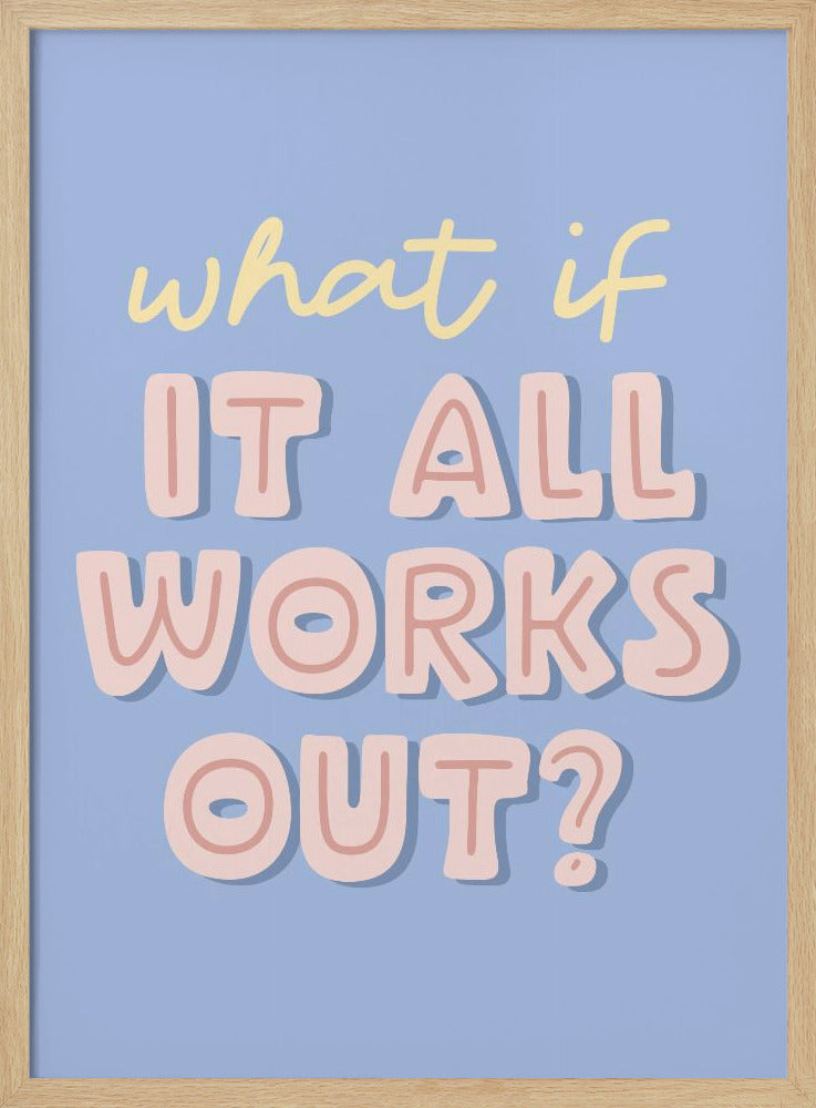 What If - Poster / Art Print