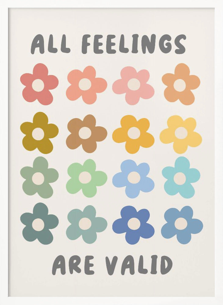 All Feelings Are Valid - Poster / Art Print