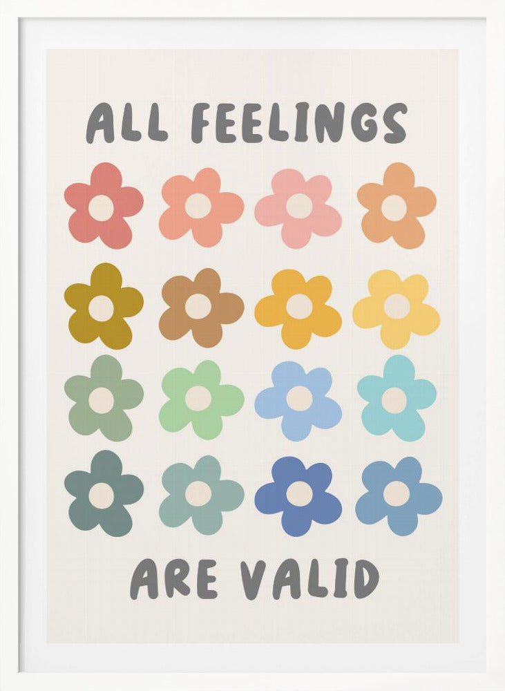 All Feelings Are Valid - Poster / Art Print