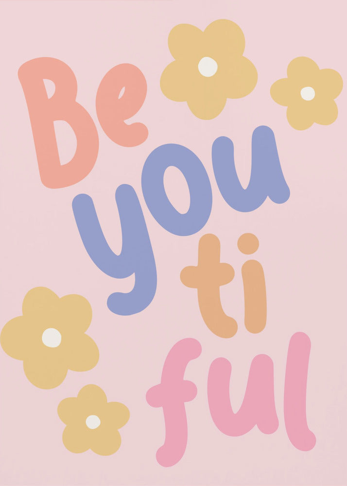 Beyoutiful - Poster / Art Print