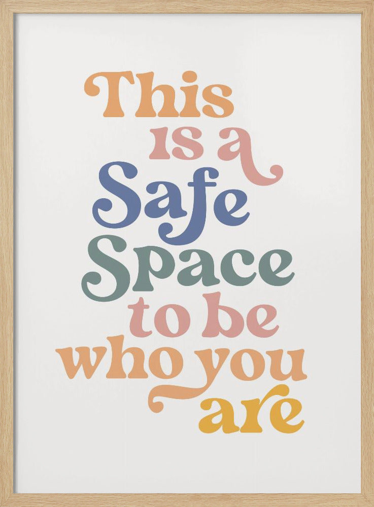 Safe Space - Poster / Art Print