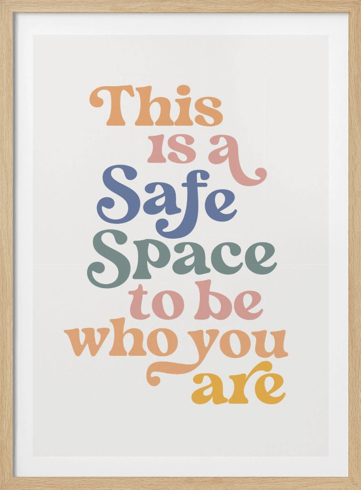 Safe Space - Poster / Art Print