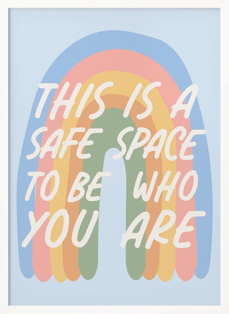 Safe Space - Poster / Art Print