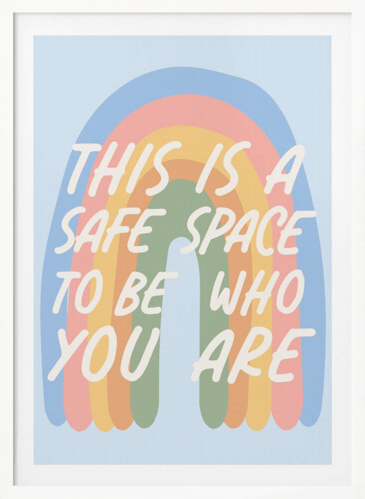 Safe Space - Poster / Art Print