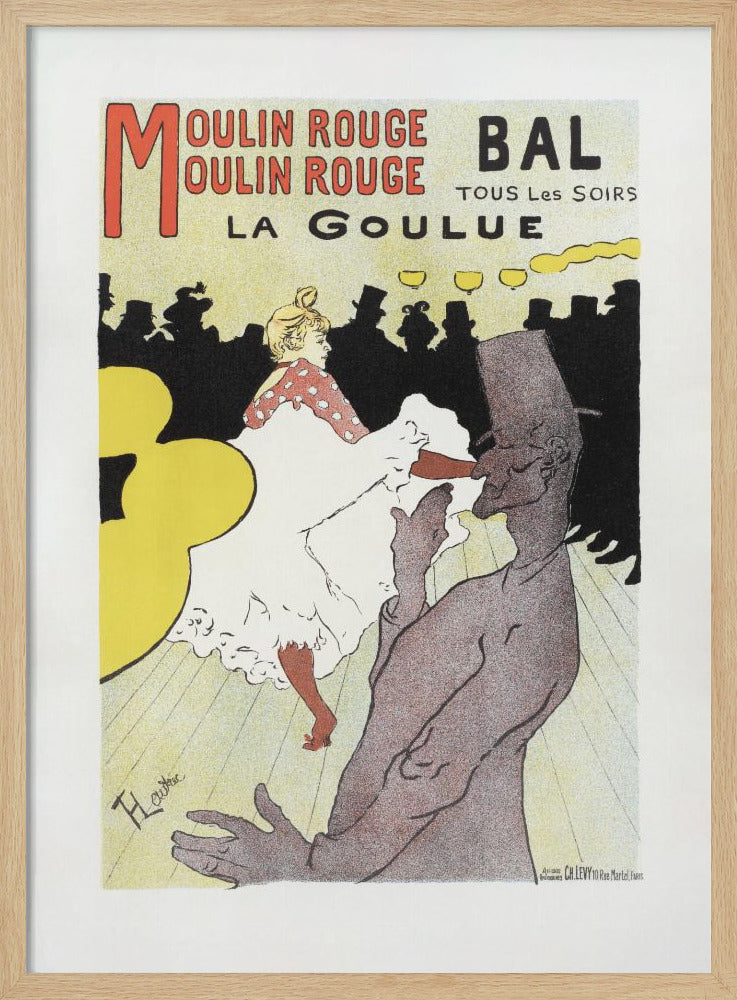 Affiche Pour Le Moulin Rouge la Goulue (1898 - Poster / Art Print