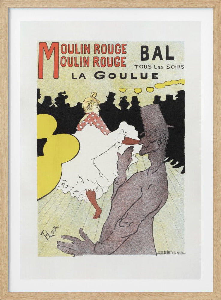 Affiche Pour Le Moulin Rouge la Goulue (1898 - Poster / Art Print