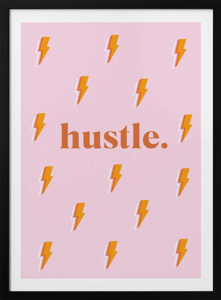 Hustle - Poster / Art Print
