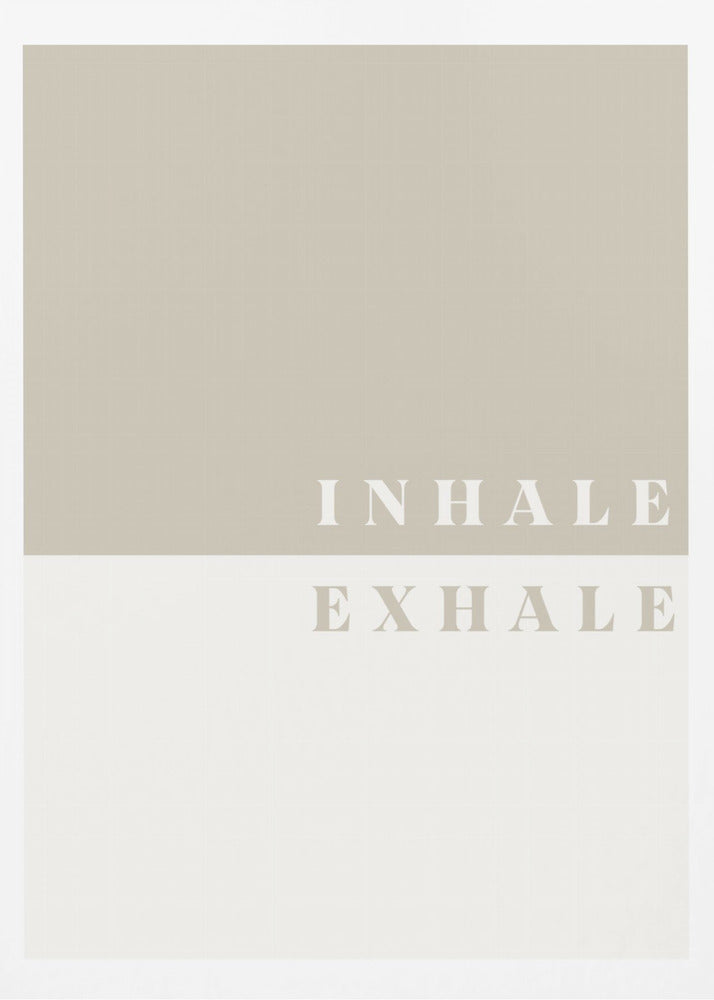 Inhale, Exhale - Poster / Art Print