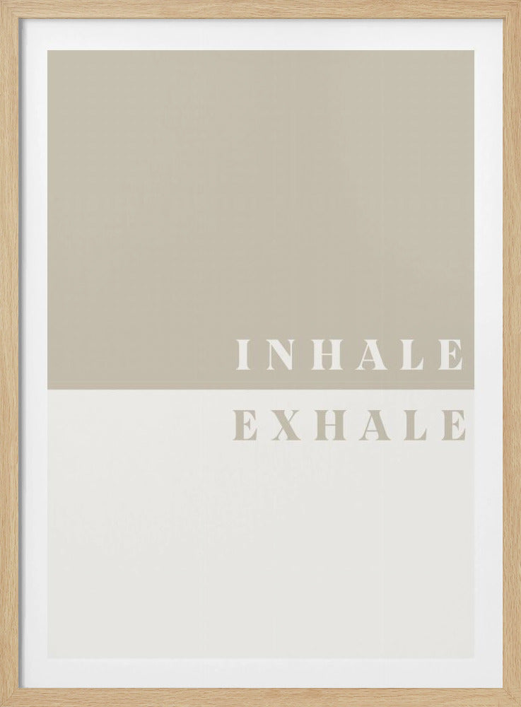Inhale, Exhale - Poster / Art Print
