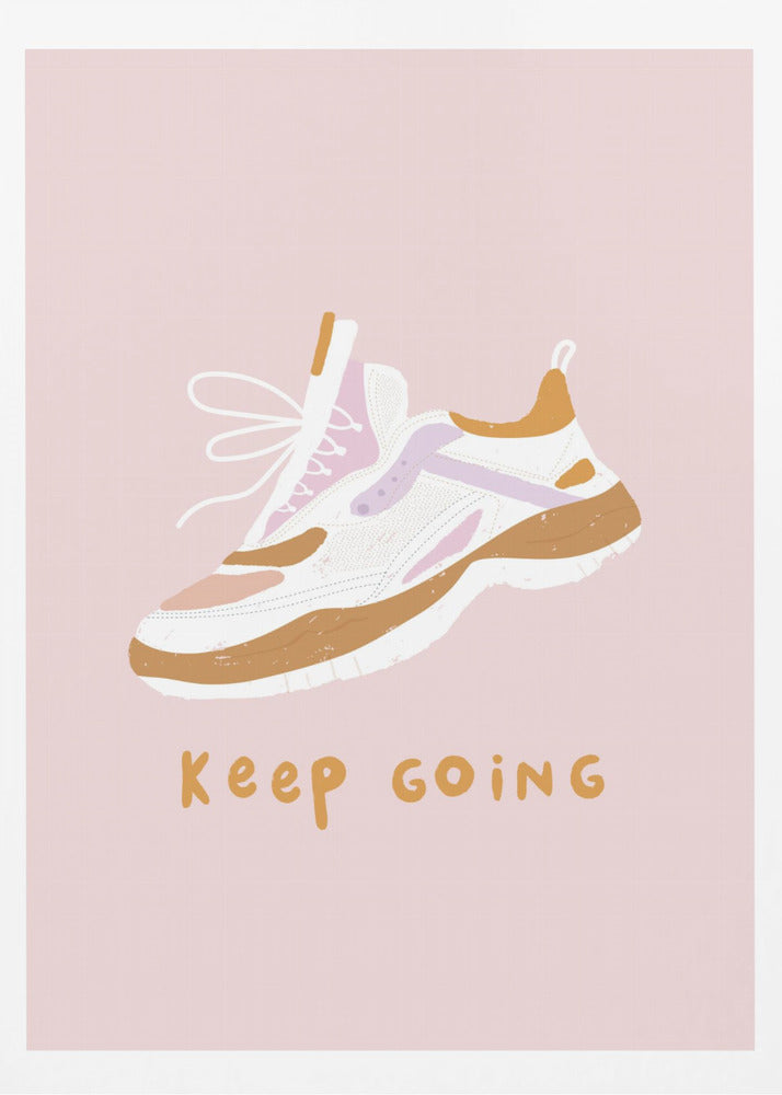 Keep Going - Poster / Art Print