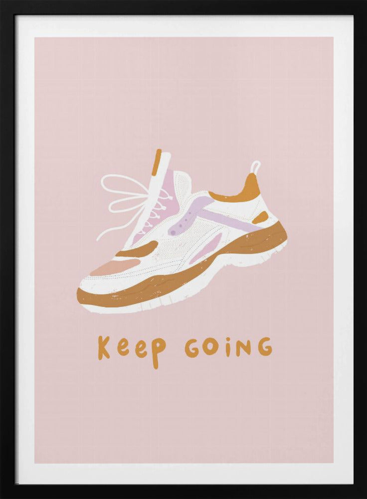 Keep Going - Poster / Art Print
