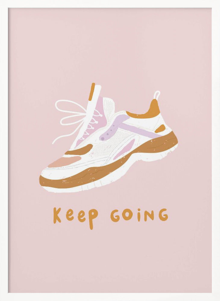 Keep Going - Poster / Art Print
