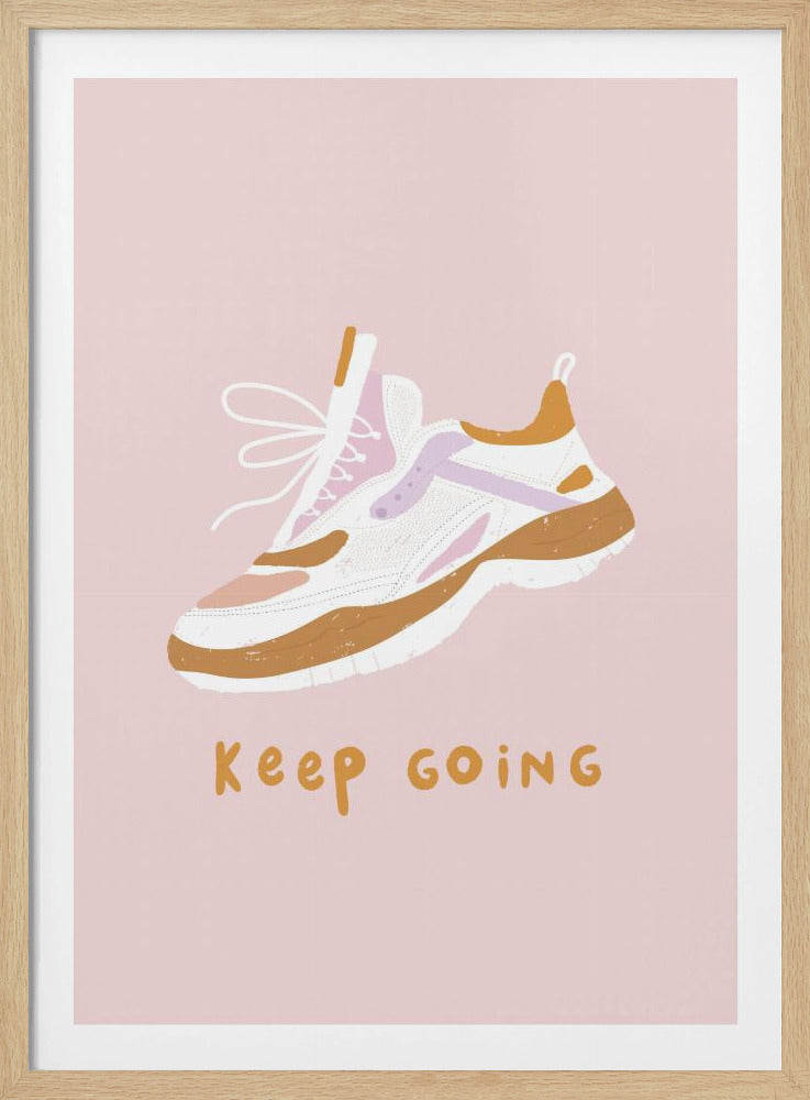 Keep Going - Poster / Art Print