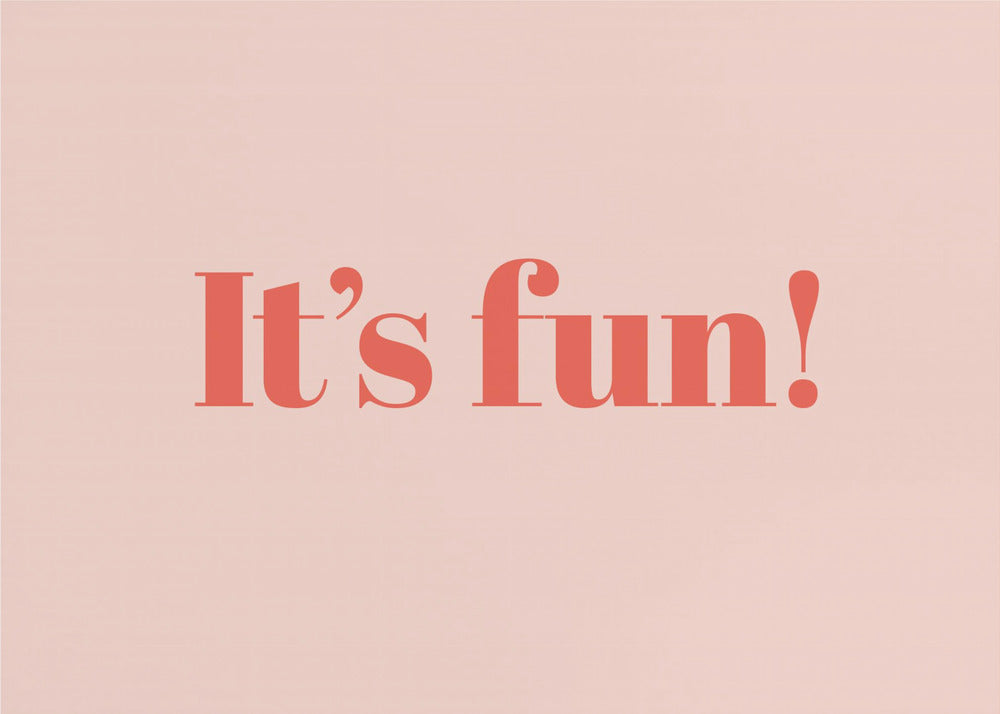 It's Fun! - Poster / Art Print