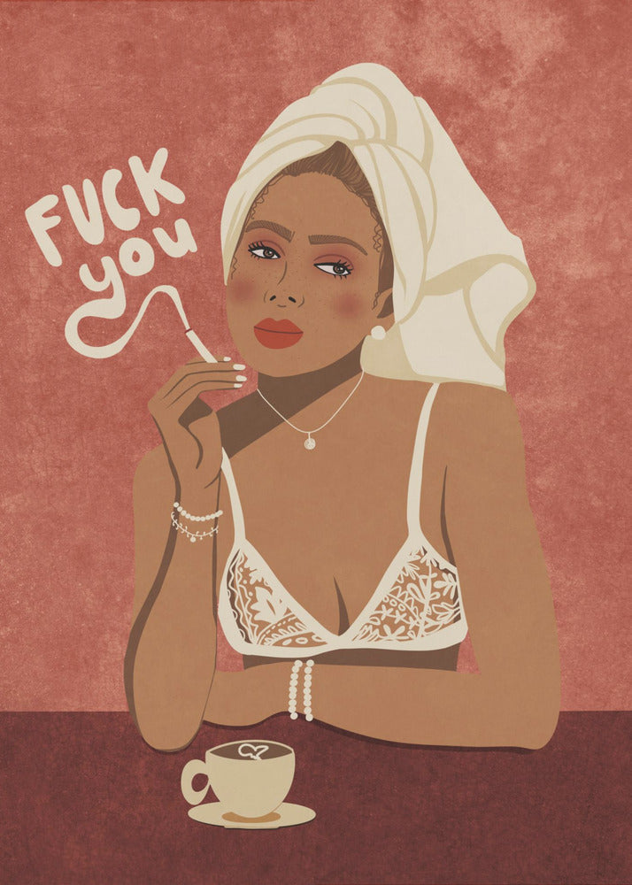 Fuck you - Poster / Art Print