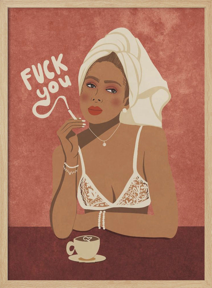 Fuck you - Poster / Art Print