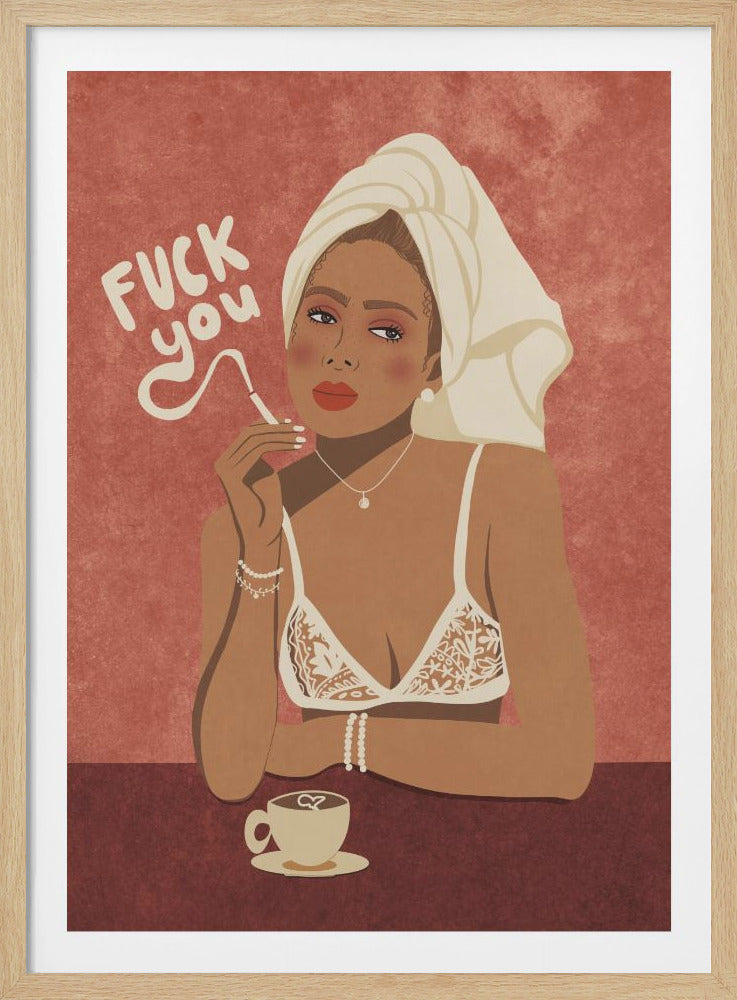 Fuck you - Poster / Art Print
