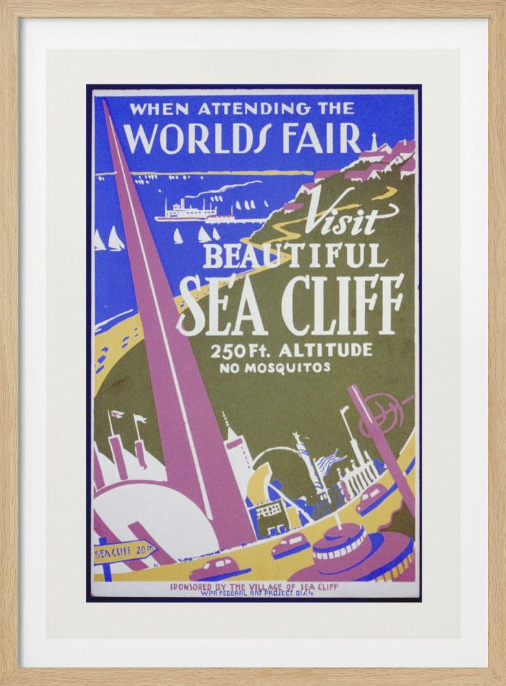 When Attending the Worlds Fair, Visit Beautiful Sea Cliff - Poster / Art Print