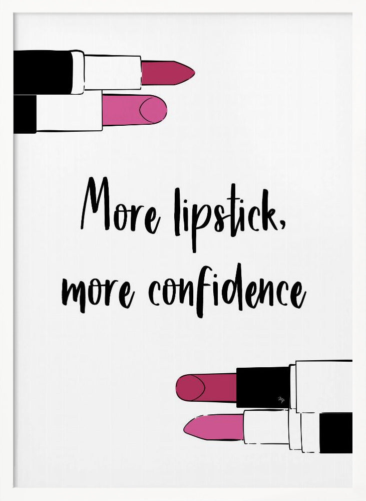More Lipstick - Poster / Art Print