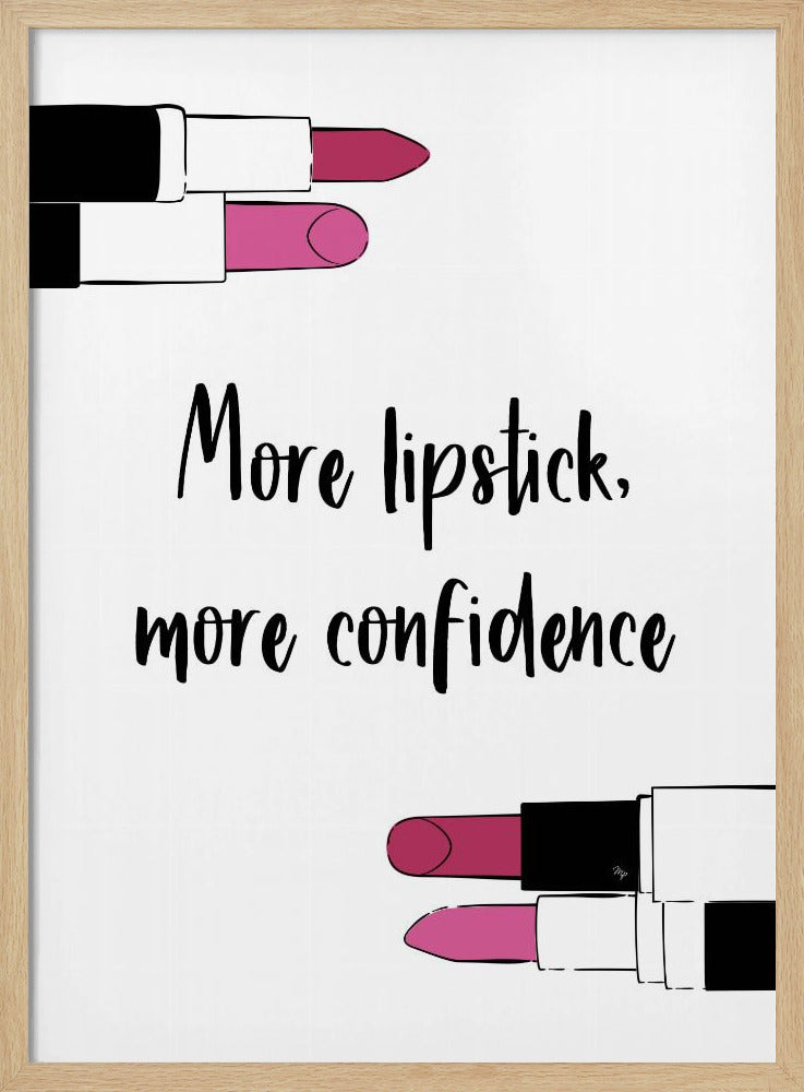 More Lipstick - Poster / Art Print